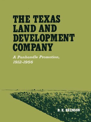 cover image of The Texas Land and Development Company